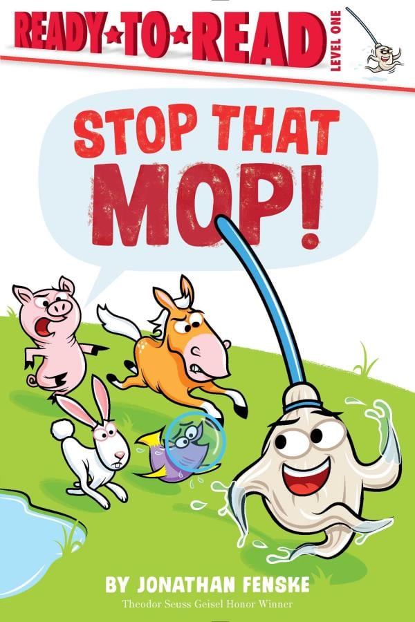 Stop That Mop! (Ready-To-Read, Level 1)