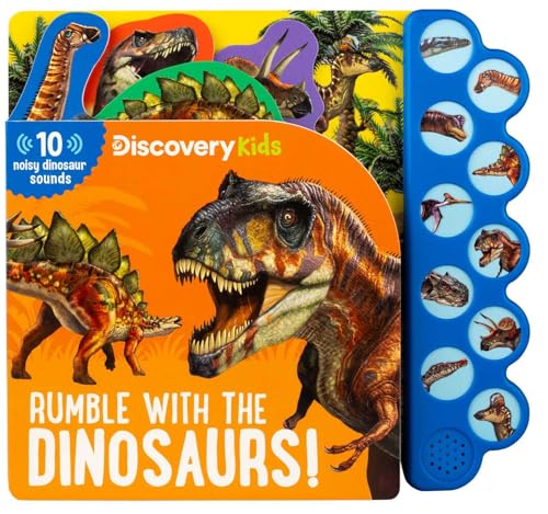 Rumble With the Dinosaurs: 10 Noisy Dinosaur Sounds (Discovery Kids)