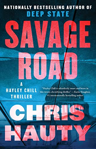 Savage Road (Hayley Chill, Bk. 2)