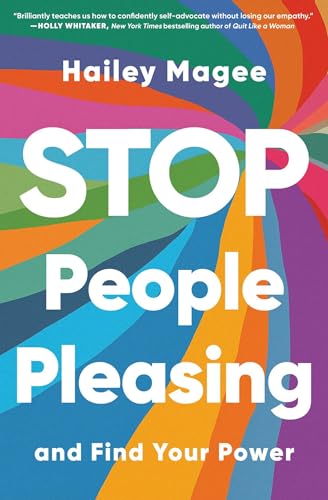 Stop People Pleasing and Find Your Power