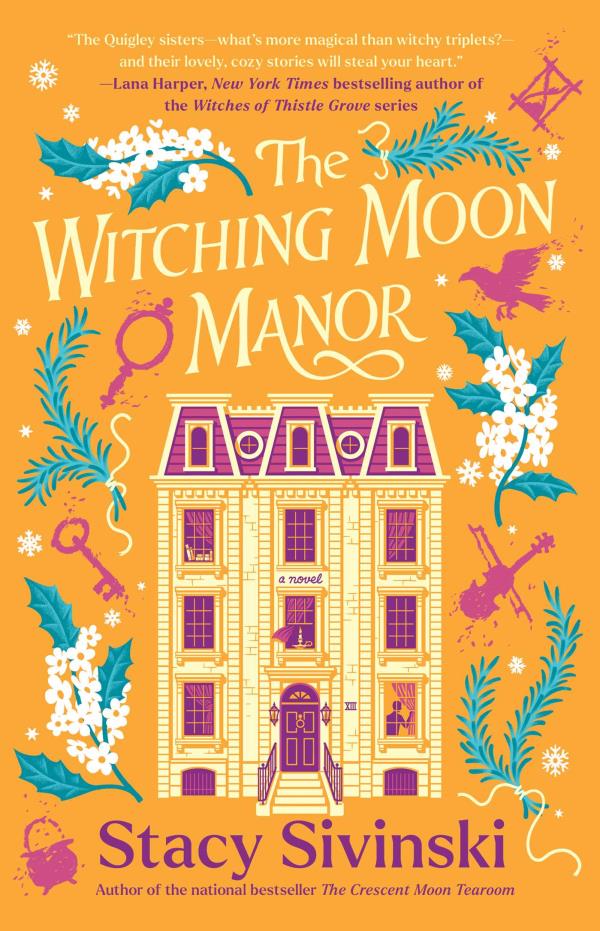 The Witching Moon Manor (The Spellbound Sisters, Bk. 2)