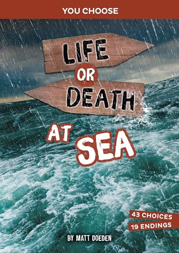 Life or Death at Sea (You Choose)
