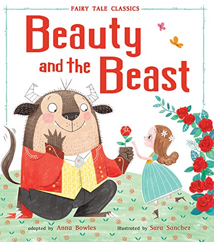 Beauty and the Beast (Fairy Tale Classics)