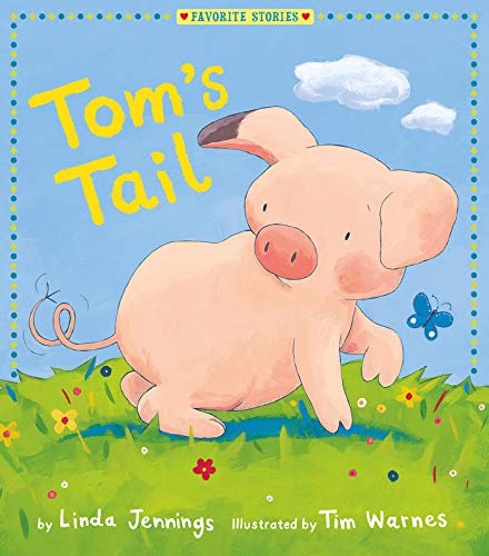 Tom's Tail (Favorite Stories)