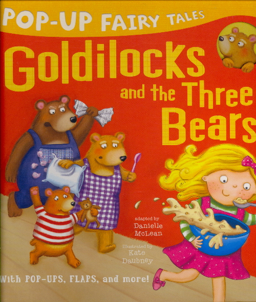 Goldilocks and the Three Bears (Pop-Up Fairy Tales)