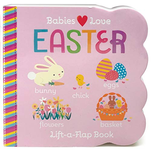 Easter Lift-a-Flap Book (Babies Love)