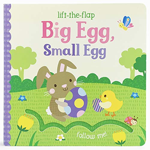 Big Egg, Small Egg Lift-a-Flap Board Book