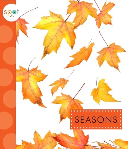 Seasons (Spot Awesome Nature)