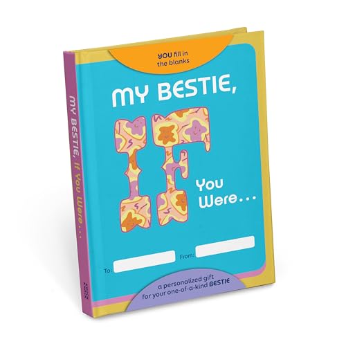 My Bestie, If You Were...