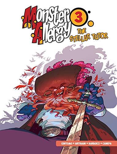 The Stellar Tutor (Monster Allergy, Volume 3)