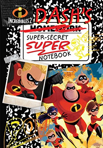 Dash's Super-Secret Super Notebook (Incredibles 2)