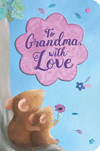 To Grandma, With Love (Special Delivery Books)