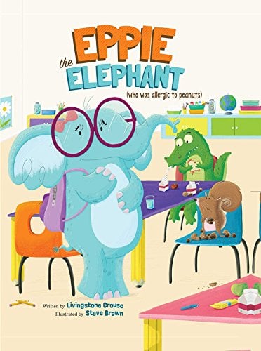 Eppie the Elephant (Who Was Allergic to Peanuts)