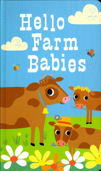 Hello Farm Babies Flap Book