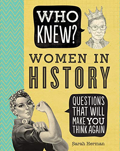 Who Knew? Women in History