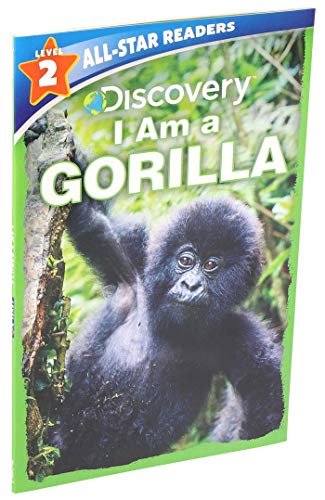 I Am a Gorilla (Discovery Readers Level 2)