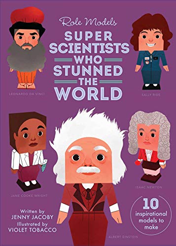 Super Scientists Who Stunned the World (Role Models)