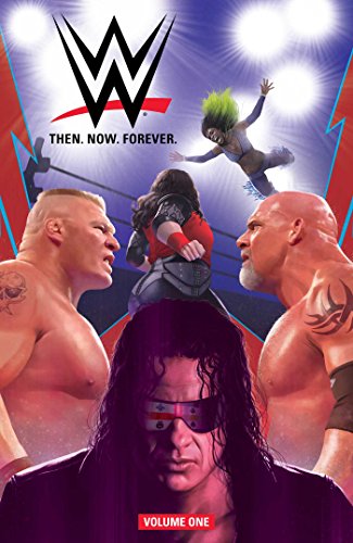Then Now Forever (WWE, Volume 1)