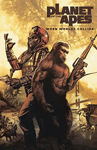 When Worlds Collide (Planet of the Apes)
