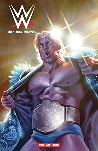 Then Now Forever (WWE, Volume 4)