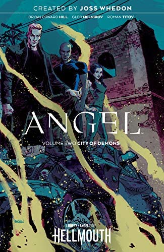 City of Demons (Angel, Volume 2)