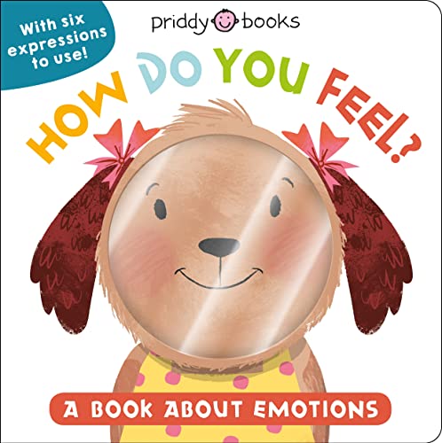 How Do You Feel?: A Book About Emotions