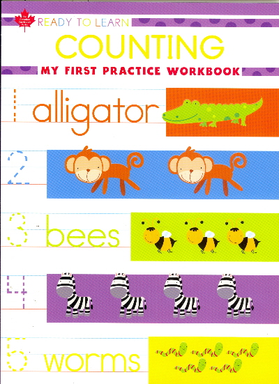 My First Counting Practice Workbook (Ready to Learn, Canadian Curriculum Series)