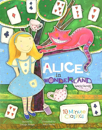 Alice in Wonderland (10 Minute Classics)