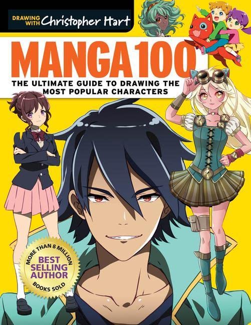 Manga 100: The Ultimate Guide to Drawing the Most Popular Characters (Drawing With Christopher Hart)