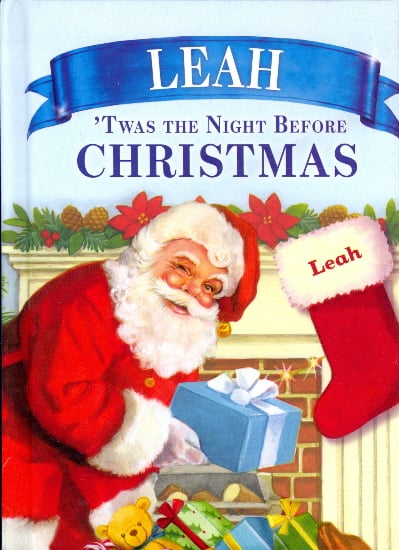 Leah: 'Twas the Night Before Christmas