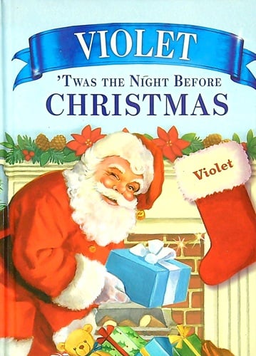 Violet 'Twas the Night Before Christmas