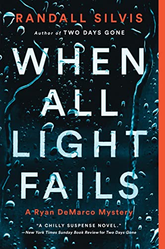 When All Light Fails (Ryan DeMarco Mystery, Bk. 5)