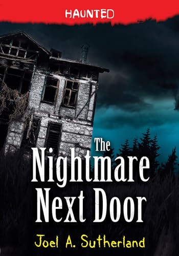 The Nightmare Next Door (Haunted, Bk. 2)