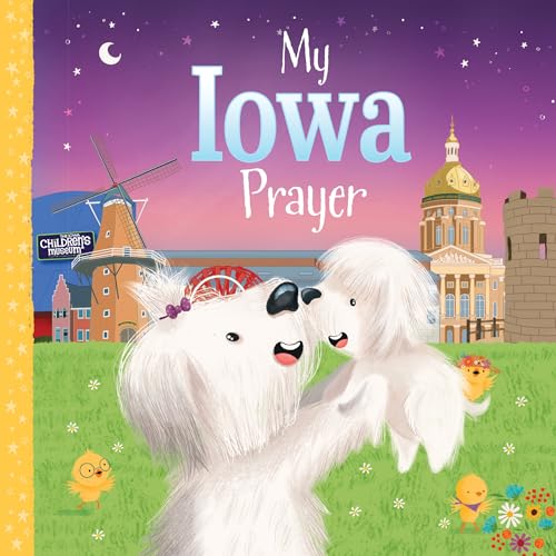 My Iowa Prayer (My Prayer)