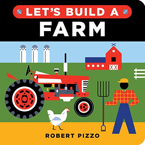 Let's Build a Farm (Little Builders)