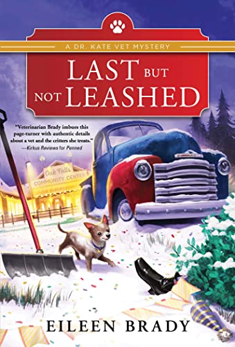 Last But Not Leashed (Dr. Kate Vet Mysteries, Bk. 2)