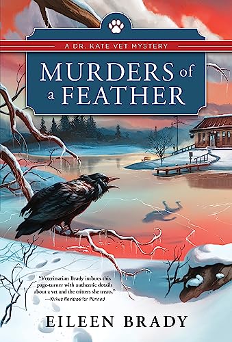 Murders of a Feather (Dr. Kate Vet Mysteries, Bk. 3)