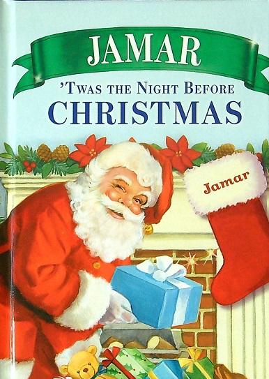 Jamar: 'Twas the Night Before Christmas