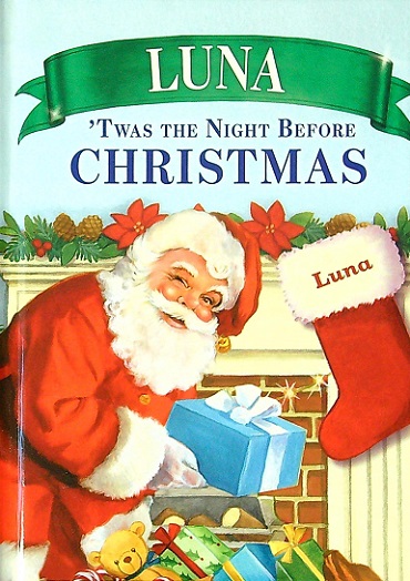 Luna: 'Twas the Night Before Christmas