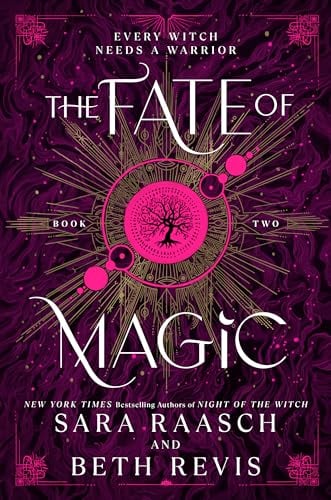 The Fate of Magic (Witch and Hunter, Bk. 2)
