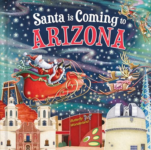 Santa Is Coming to Arizona