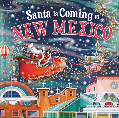 Santa Is Coming to New Mexico