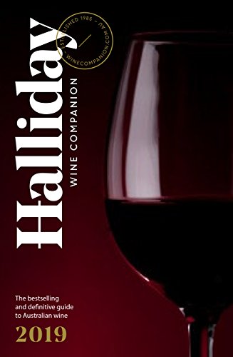 Halliday Wine Companion 2019: The Bestselling and Definitive Guide to Australian Wine