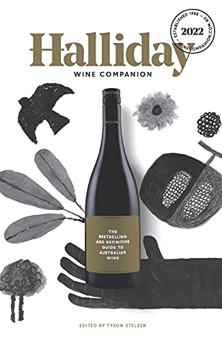 Halliday Wine Companion 2022: The Bestselling and Definitve Guide to Australian Wine