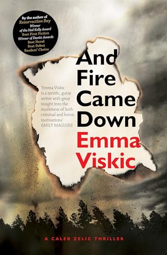 And Fire Came Down (Caleb Zelic, Bk. 2)