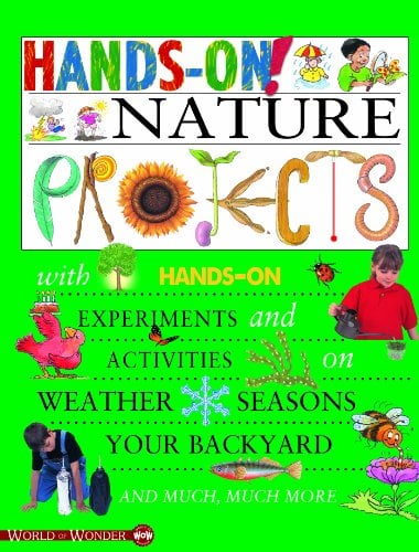 Nature Projects (Hands-On! World of Wonder)