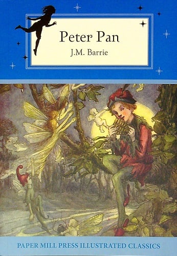Peter Pan (Paper Mill Press Illustrated Classics)