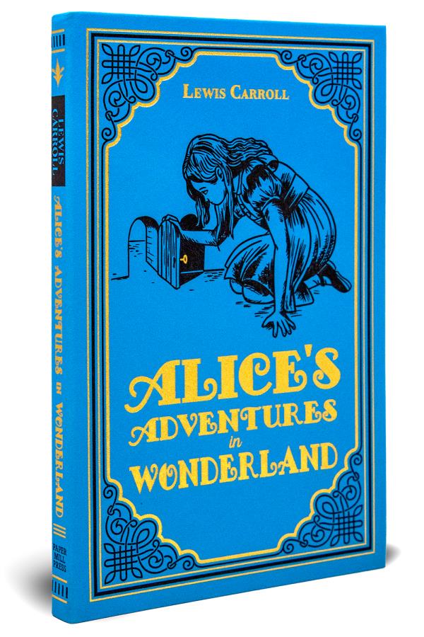 Alice's Adventures in Wonderland (Paper Mill Press Classics)