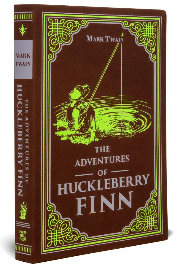 The Adventures of Huckleberry Finn (Paper Mill Press Classics)