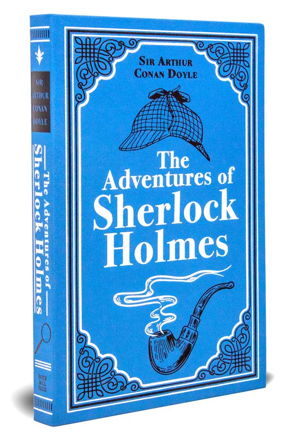The Adventures of Sherlock Holmes (Paper Mill Press Classics)